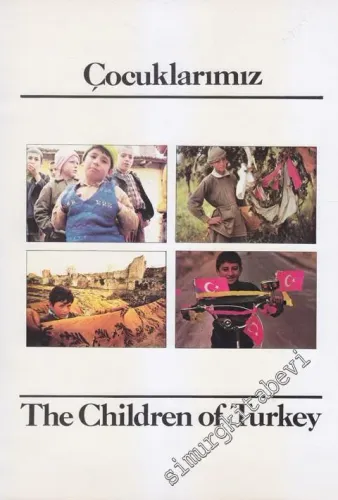 Çocuklarımız = The Children of Turkey -        1979