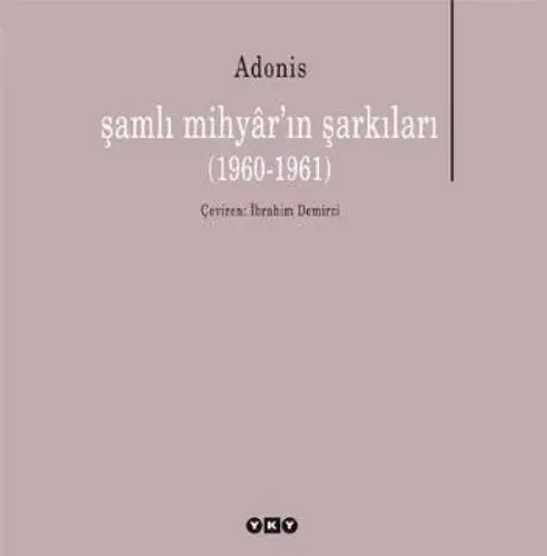 Şamlı Mihyar'ın Şarkıları (1960-1961)
