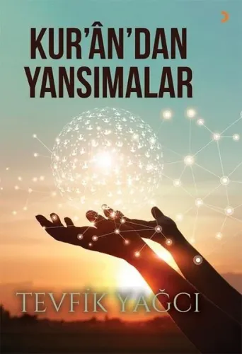 Kur’an’dan Yansımalar