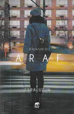 Araf - Balbadem