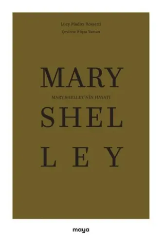 Mary Shelley’nin Hayatı