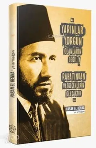 Hasan El Benna'ya Armağan (Özel Baskı) - Nuhbe Yayınevi - Selamkitap.c
