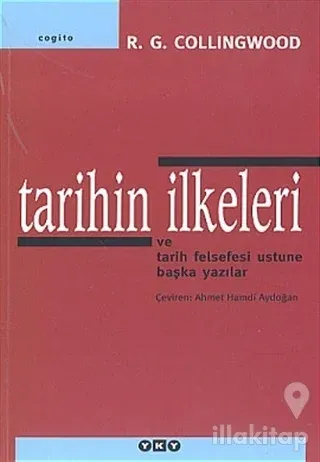 Tarihin İlkeleri ve Tarih Felsefesi Üstüne Başka Yazılar