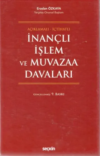 İnançlı İşlem ve Muvazaa Davaları Eraslan Özkaya