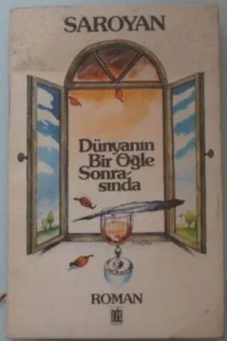 Dünyanın Bir Öğle Sonrasında