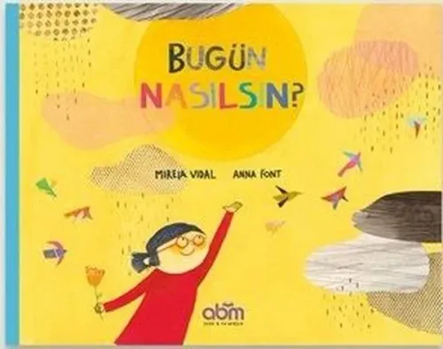 Bugün Nasılsın?