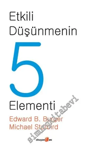 Etkili Düşünmenin 5 Elementi -        2013