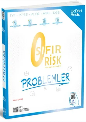 ÜçDörtBeş Sıfır Risk Problemler