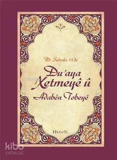 Duaya Xetmeye Û Adaben Tobeye