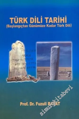 Türk Dili Tarihi (Başlangıçtan Günümüze Kadar Türk Dili) -        2003