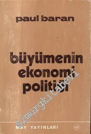 Büyümenin Ekonomi Politiği -