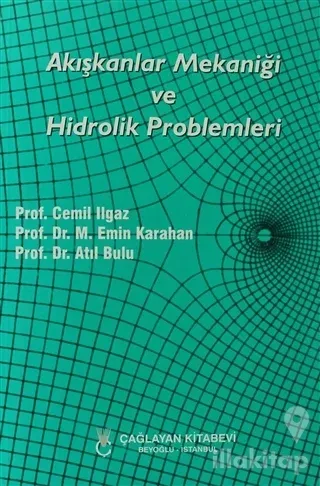 Akışkanlar Mekaniği ve Hidrolik Problemleri