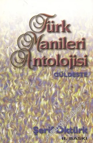 Türk Manileri Antolojisi - Güldeste -         1998