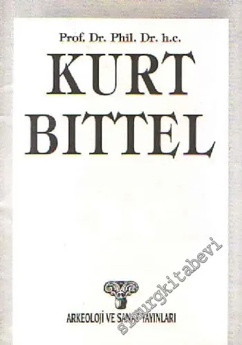 Prof. Dr. Phil. Dr. h. c. Kurt Bittel -        1991