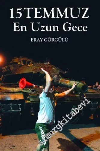 15 Temmuz En Uzun Gece -         2016