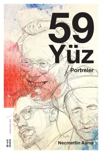 59 Yüz; Portreler