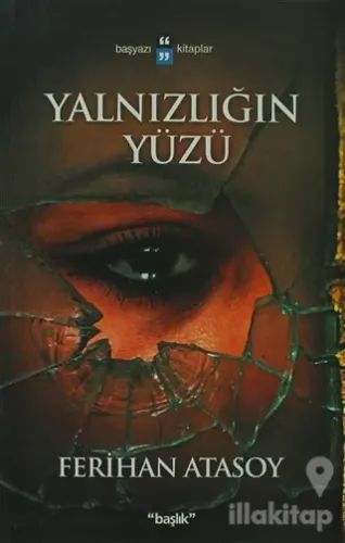 Yalnızlığın Yüzü