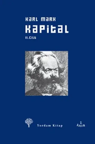 Kapital Cilt: 2;Ekonomi Politiğin Eleştirisi Sermayenin Dolaşım Süreci