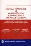 Mahalli İdarelerde Ve Yükseköğretim Kurumlarında Taşınmaz Yönetimi