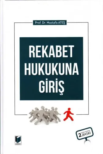 Rekabet Hukukuna Giriş