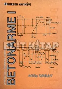Ayrıntılı Örnekleriyle Betonarme 1