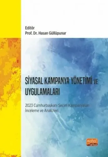 Siyasal Kampanya Yönetimi ve Uygulamaları