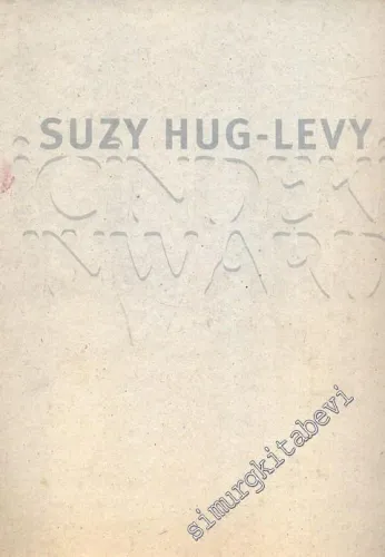 Suzy Hug-Levy: İçindeki İnward -