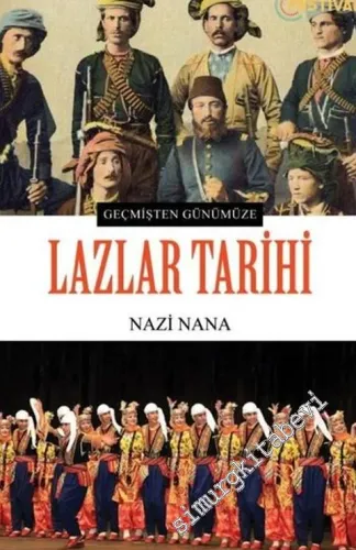 Lazlar Tarihi : Geçmişten Günümüze -         2020
