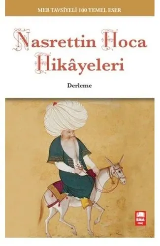 Nasrettin Hoca Hikayeleri; MEB Tavsiyeli 100 Temel Eser
