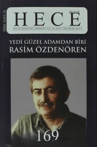 Hece Aylık Edebiyat Dergisi Rasim Özdenören Özel Sayısı :21 - 169