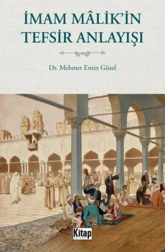 İmam Malik'in Tefsir Anlayışı