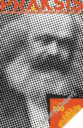 Praksis - Dört Aylık Sosyal Bilimler Dergisi - Dosya: Yöntem ve Praksis - Sayı: 48