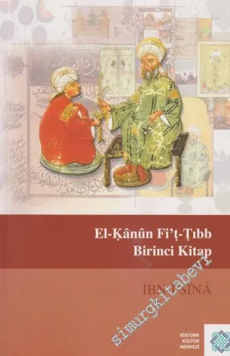 El-Kanun fit-Tıbb 1. Kitap -
