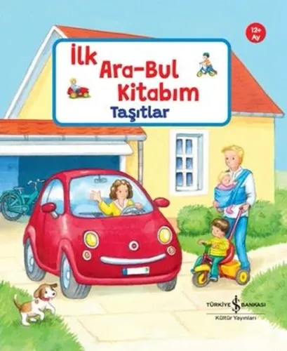 Taşıtlar - İlk Ara - Bul Kitabım 12+Ay (Ciltli)
