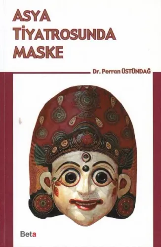 Asya Tiyatrosunda Maske