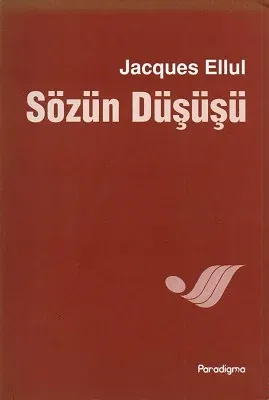 Sözün Düşüşü