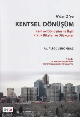 A'dan Z'ye Kentsel Dönüşüm