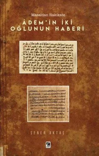 Âdem’in İki Oğlunun Haberi