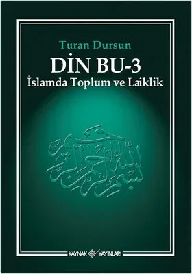 Din Bu Cilt 3 (İslamda Toplum ve Laiklik)