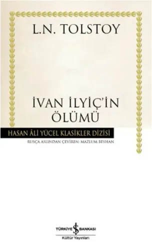 İvan İlyiç'in Ölümü Lev Nikolayeviç Tolstoy