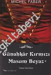 Günahkar Kırmızı Masum Beyaz -