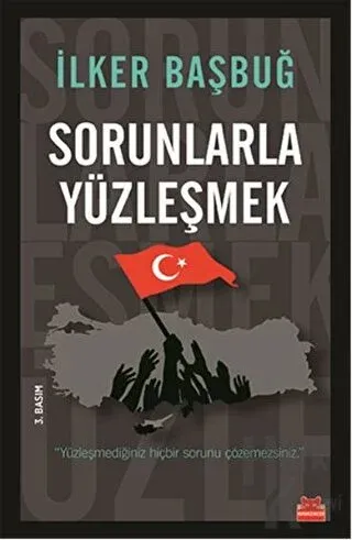 Sorunlarla Yüzleşmek