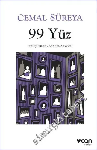 99 Yüz: İzdüşümler - Söz Senaryosu - 2023