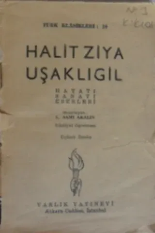 Halit Ziya Uşaklıgil Hayatı Sanatı Eserleri