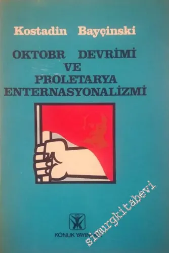 Oktobr Devrimi ve Proleterya Enternasyonalizmi -        1978