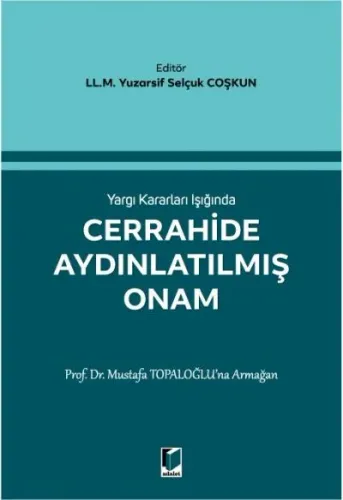 Cerrahide Aydınlatılmış Onam