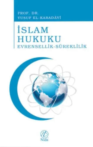İslam Hukuku Evrensellik-Süreklilik