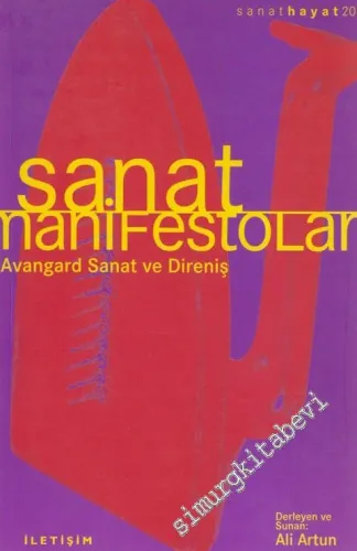 Sanat Manifestoları: Avangard Sanat ve Direniş -