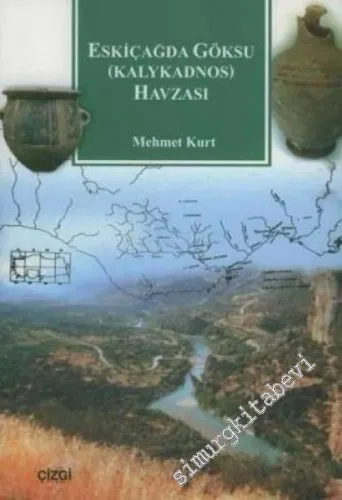 Eskiçağda Göksu ( Kalykadnos ) Havzası -         2006