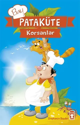 Pataküte; Korsanlar